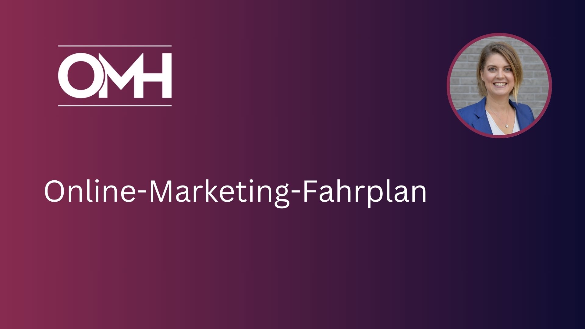 Online-Marketing-Fahrplan